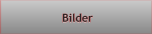 Bilder Bilder