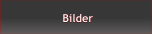 Bilder Bilder